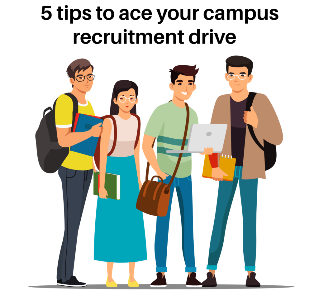 5 Tips To Ace Your Campus Recruitment Drive 1