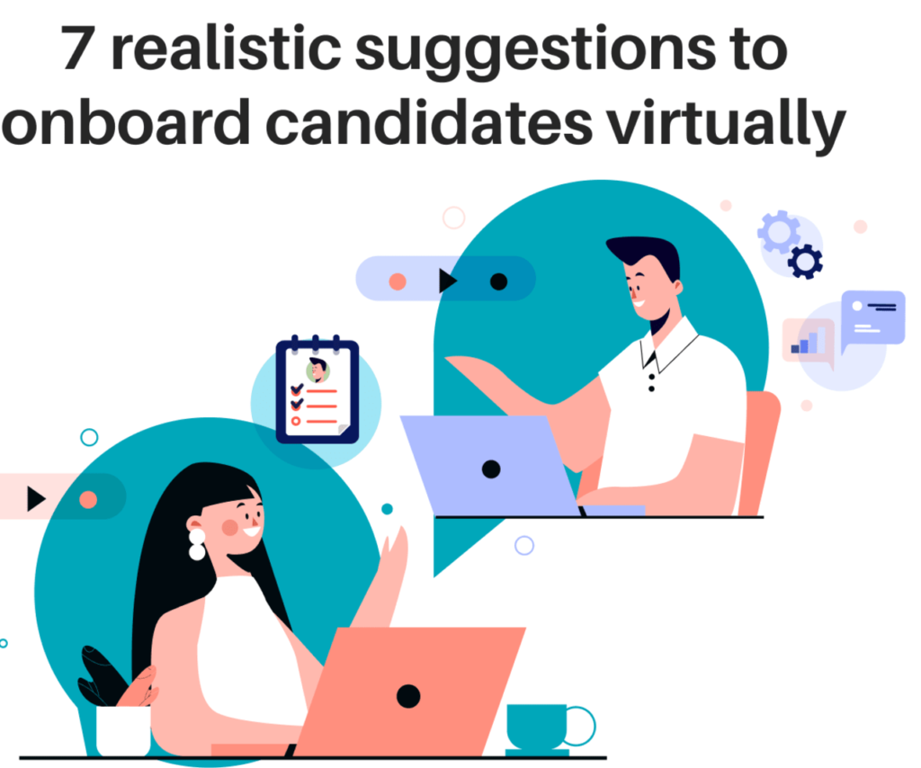 7 Realistic Suggestions To Onboard Candidates Virtually 1