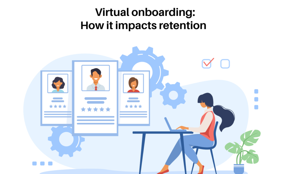 Virtual Onboarding How It Impacts Retention Cover